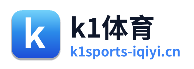 k1体育